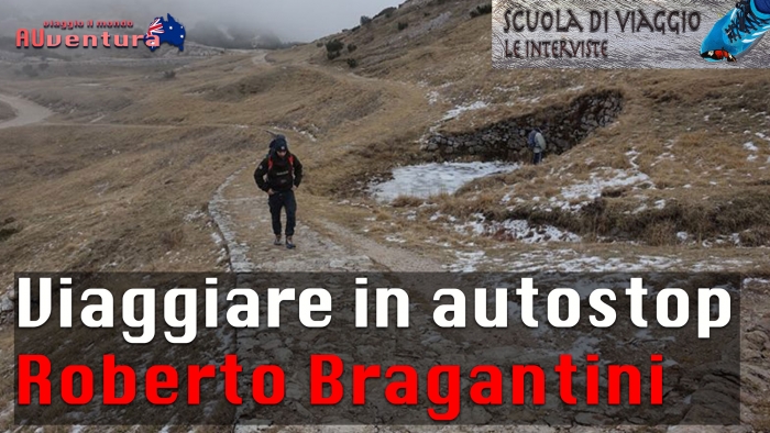 Roberto Bragantini, Viaggio e autostop